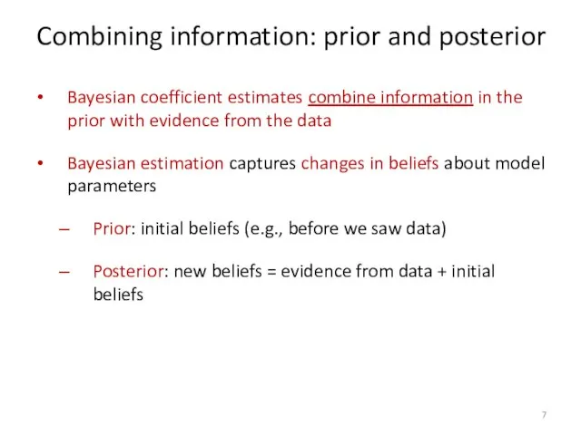 Combining information: prior and posterior Bayesian coefficient estimates combine information in