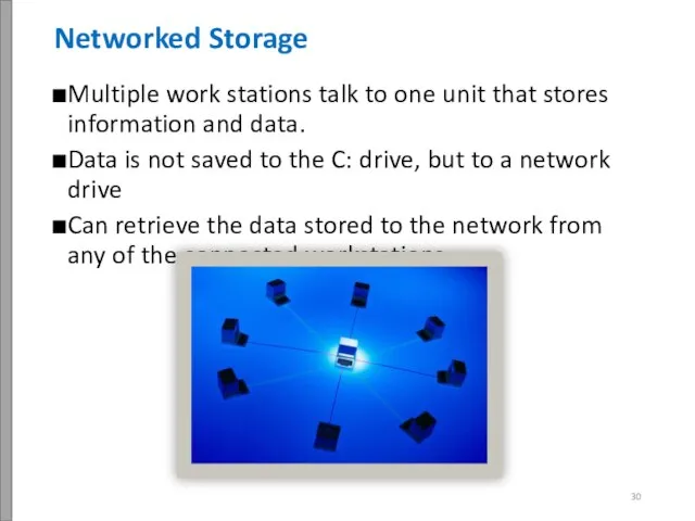 Multiple work stations talk to one unit that stores information and