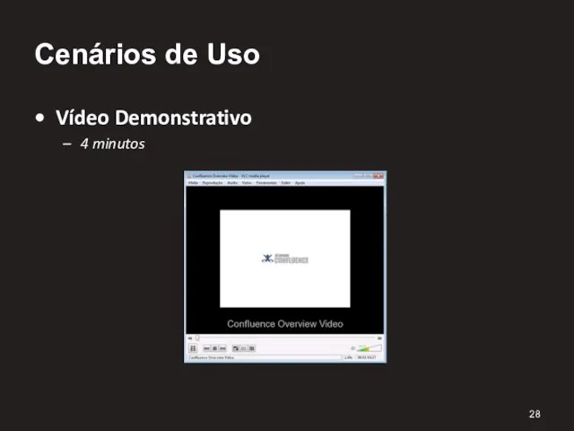 Cenários de Uso Vídeo Demonstrativo 4 minutos