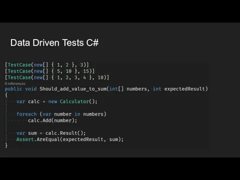 Data Driven Tests C#