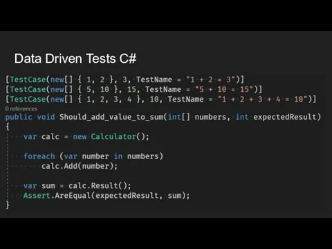 Data Driven Tests C#