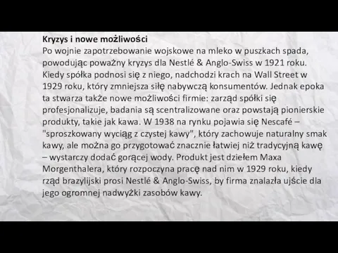 Kryzys i nowe możliwości Po wojnie zapotrzebowanie wojskowe na mleko w