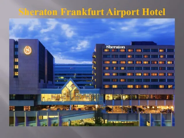 Sheraton Frankfurt Airport Hotel