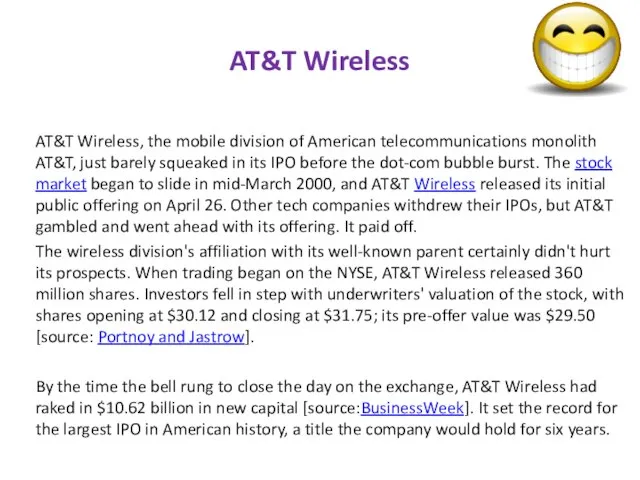 AT&T Wireless AT&T Wireless, the mobile division of American telecommunications monolith