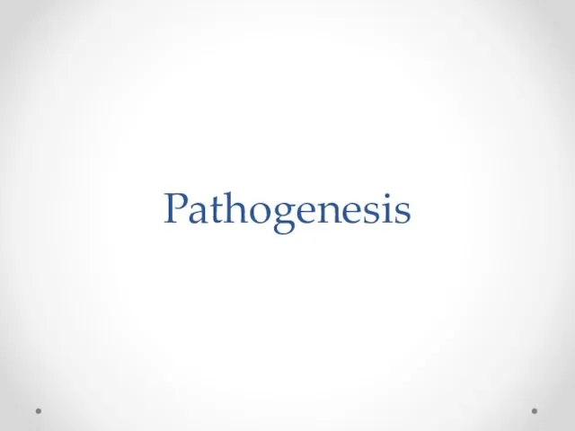 Pathogenesis