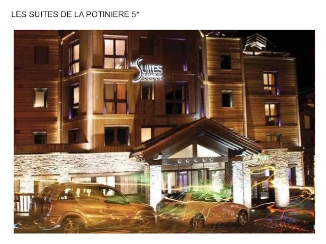 LES SUITES DE LA POTINIERE 5*