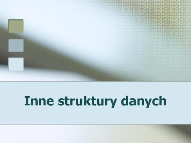 Inne struktury danych