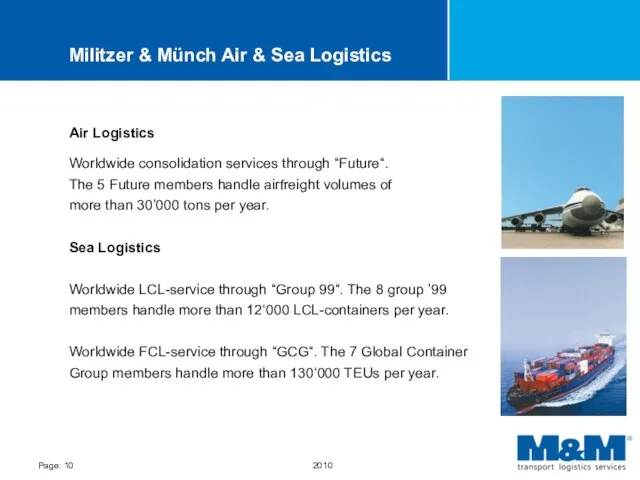 Militzer & Münch Air & Sea Logistics Air Logistics Worldwide consolidation