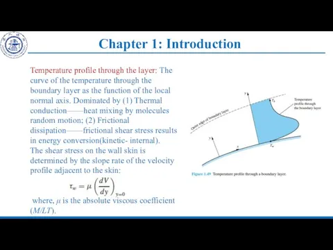 Chapter 1: Introduction Temperature profile through the layer: The curve of