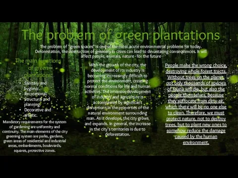 The problem of green plantations The problem of "green spaces" is