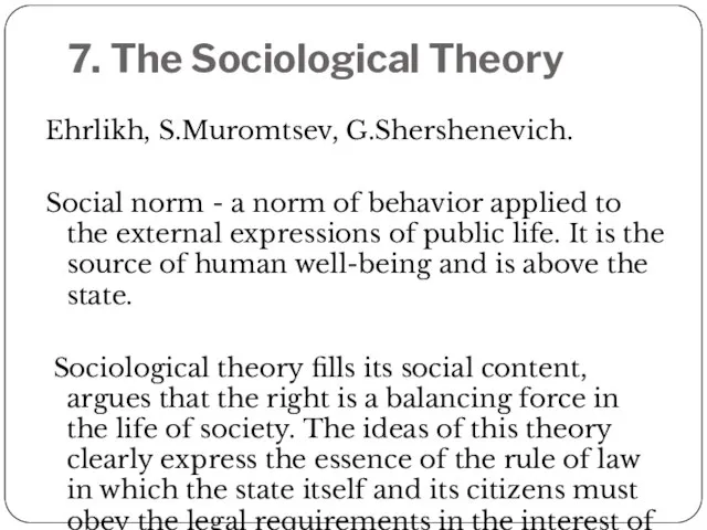 7. The Sociological Theory Ehrlikh, S.Muromtsev, G.Shershenevich. Social norm - a