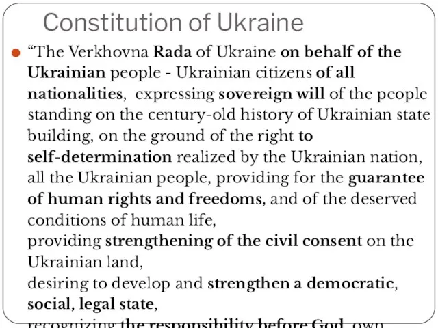 Constitution of Ukraine “The Verkhovna Rada of Ukraine on behalf of