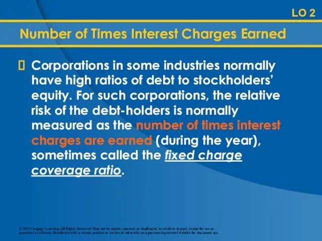 Number of Times Interest Charges Earned Corporations in some industries normally