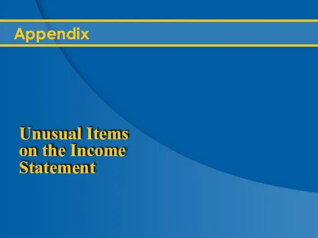 Appendix Unusual Items on the Income Statement