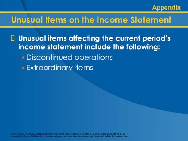 Unusual Items on the Income Statement Unusual items affecting the current