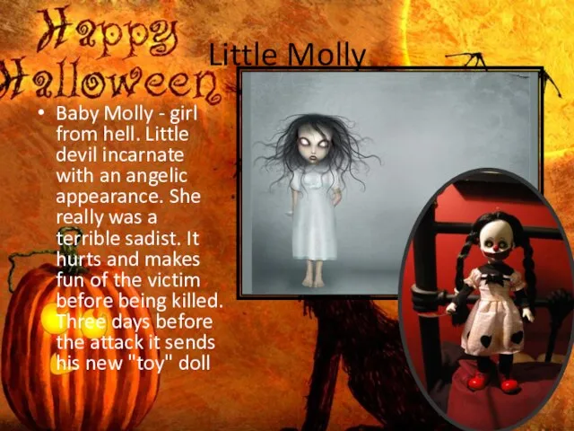 Little Molly Baby Molly - girl from hell. Little devil incarnate