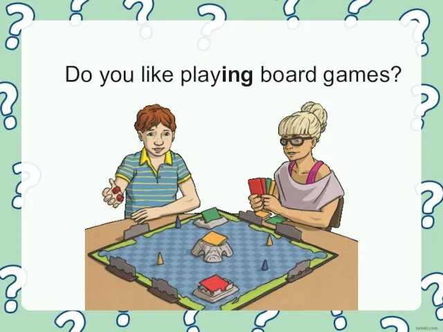 Do you like playing board games?