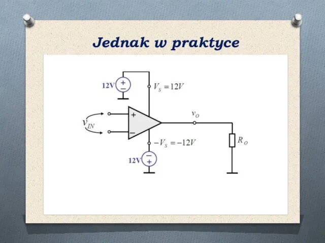 Jednak w praktyce