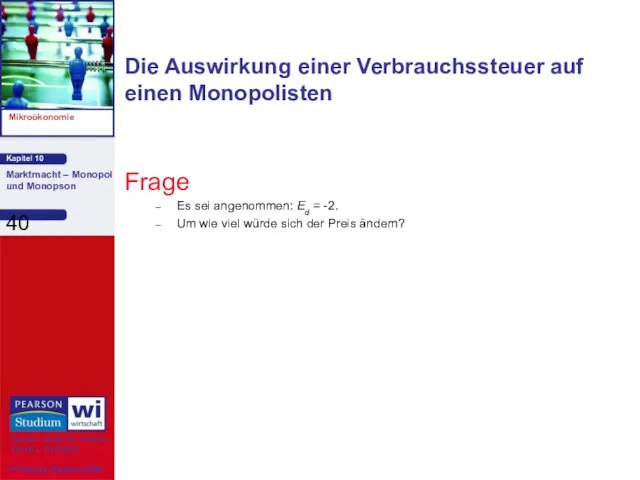 Frage Es sei angenommen: Ed = -2. Um wie viel würde