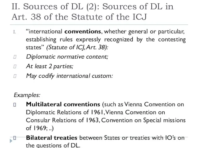 II. Sources of DL (2): Sources of DL in Art. 38