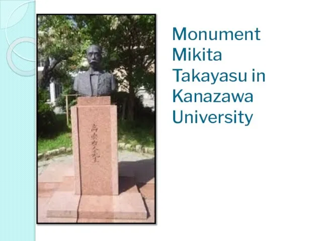 Monument Mikita Takayasu in Kanazawa University