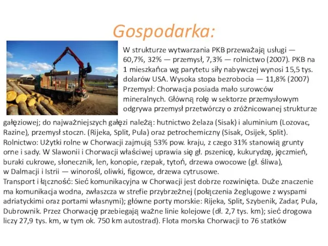 Gospodarka: W strukturze wytwarzania PKB przeważają usługi — 60,7%, 32% —