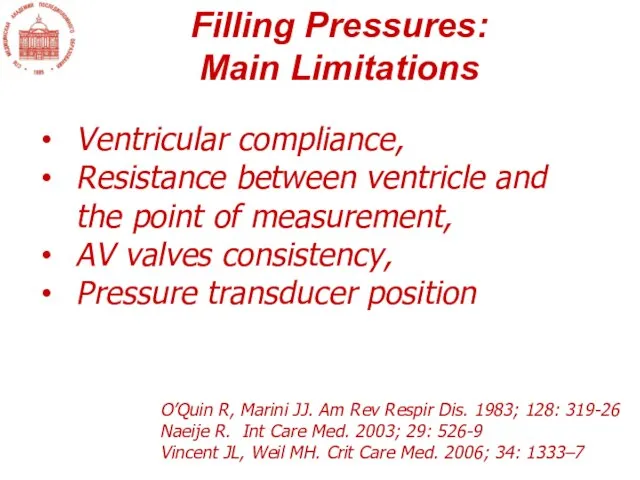 Ventricular compliance, Resistance between ventricle and the point of measurement, AV