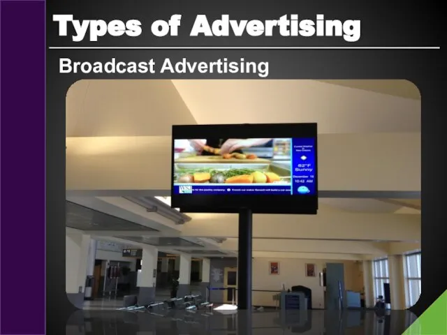 Types of Advertising Broadcast Advertising