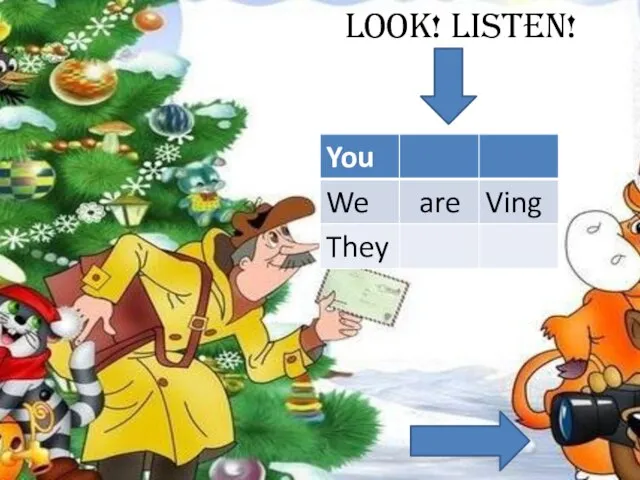 Look! Listen!