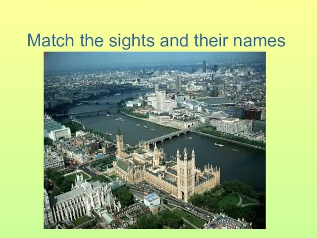 Match the sights and their names