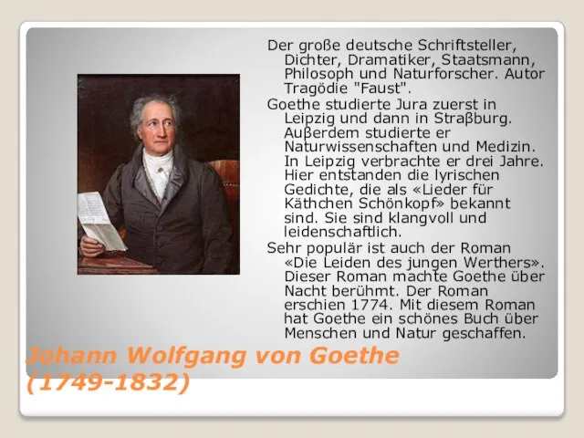 Johann Wolfgang von Goethe (1749-1832) Der große deutsche Schriftsteller, Dichter, Dramatiker,