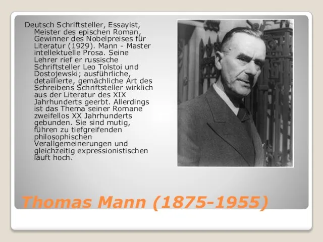 Thomas Mann (1875-1955) Deutsch Schriftsteller, Essayist, Meister des epischen Roman, Gewinner