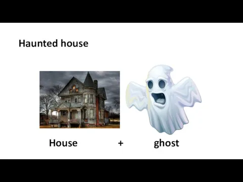 Haunted house House + ghost