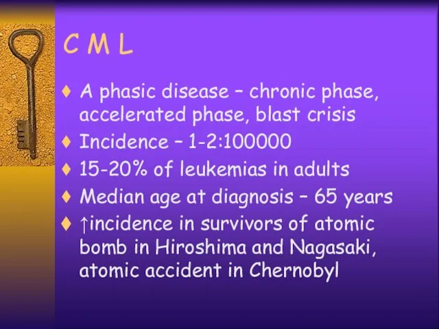 C M L A phasic disease – chronic phase, accelerated phase,