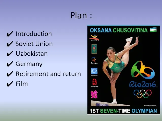 Plan : Introduction Soviet Union Uzbekistan Germany Retirement and return Film