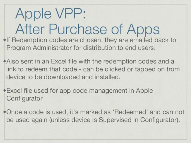 Apple VPP: After Purchase of Apps If Redemption codes are chosen,