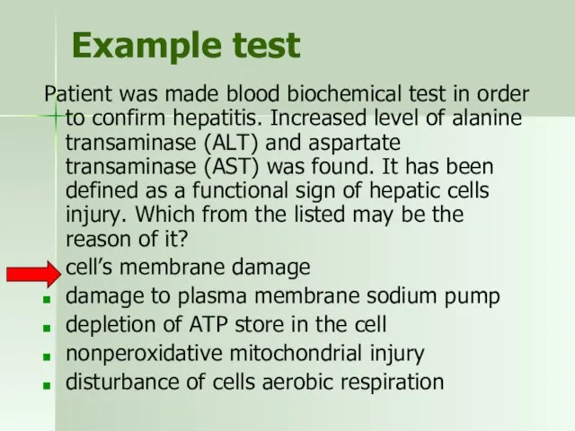 Example test Patient was made blood biochemical test in order to