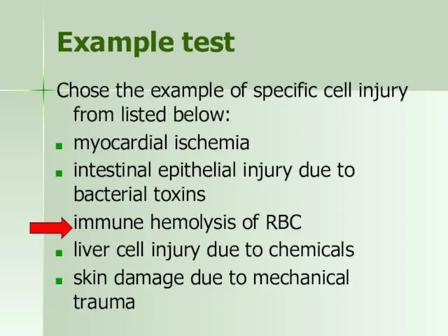 Example test Chose the example of specific cell injury from listed