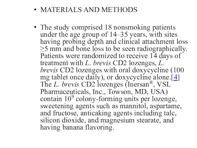 MATERIALS AND METHODS The study comprised 18 nonsmoking patients under the