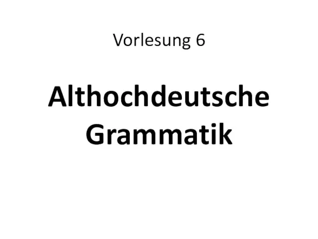 Althochdeutsche grammatik