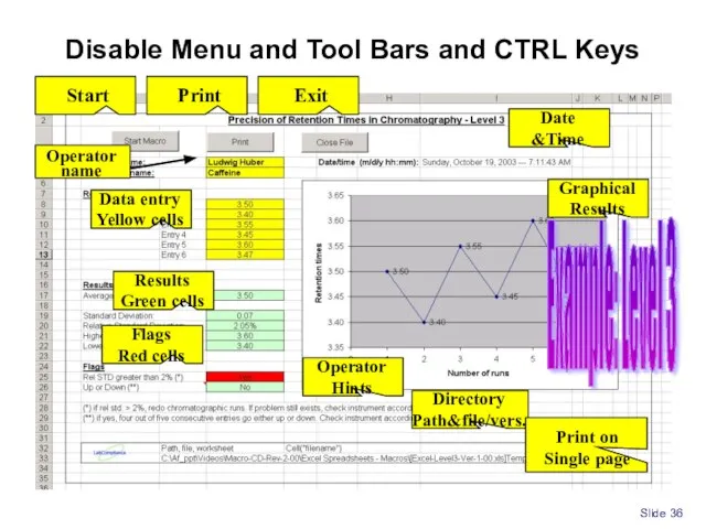 Slide Disable Menu and Tool Bars and CTRL Keys Example: Level 3