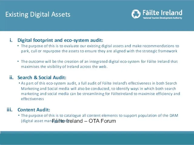 Digital footprint and eco-system audit: The purpose of this is to