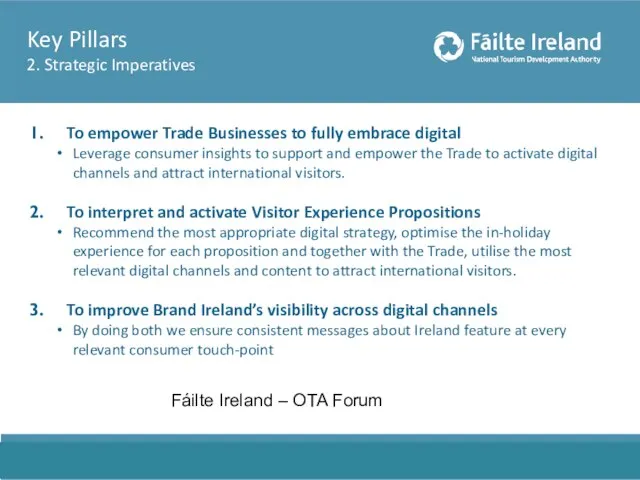 To empower Trade Businesses to fully embrace digital Leverage consumer insights