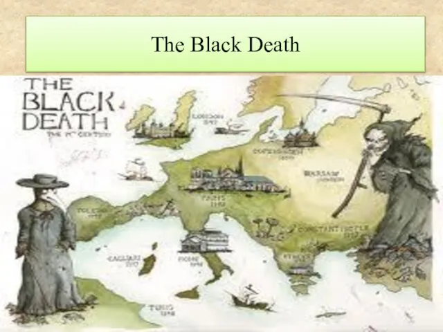 The Black Death