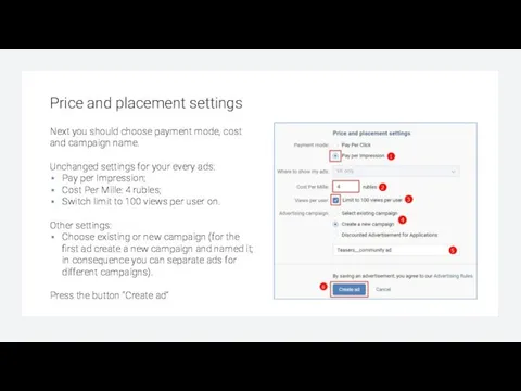 Price and placement settings Next you should choose payment mode, cost