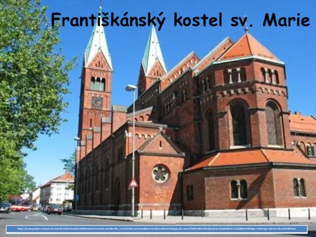 Františkánský kostel sv. Marie