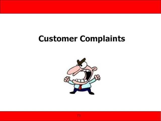 Customer Complaints