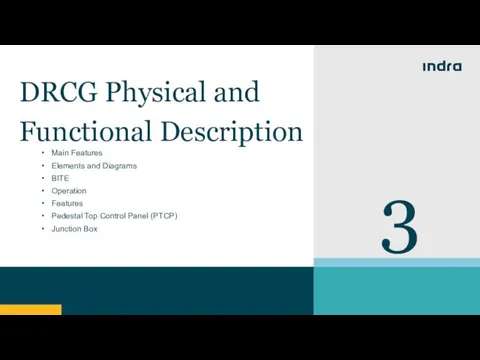 3 DRCG Physical and Functional Description Main Features Elements and Diagrams