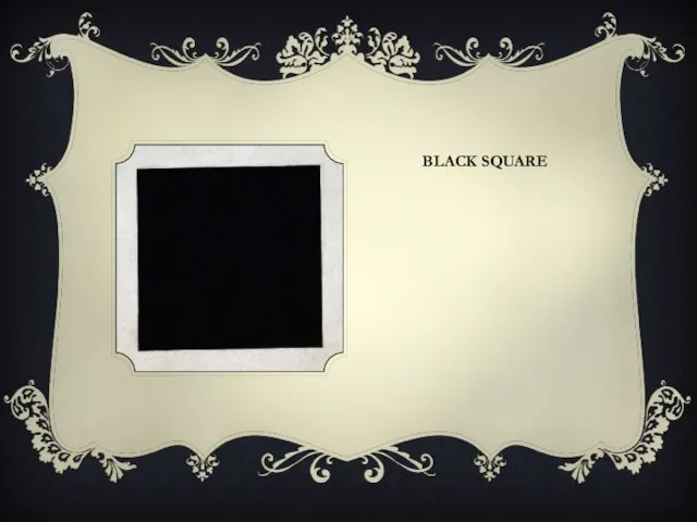 BLACK SQUARE