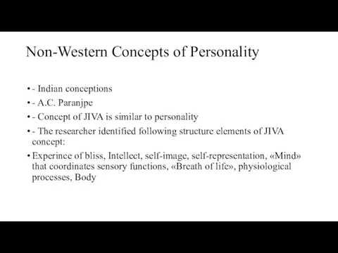 Non-Western Concepts of Personality - Indian conceptions - A.C. Paranjpe -